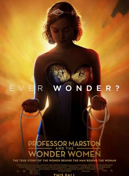 تماشای فیلم پروفسور مارستون و زن شگفت انگیز Professor Marston & the Wonder Women