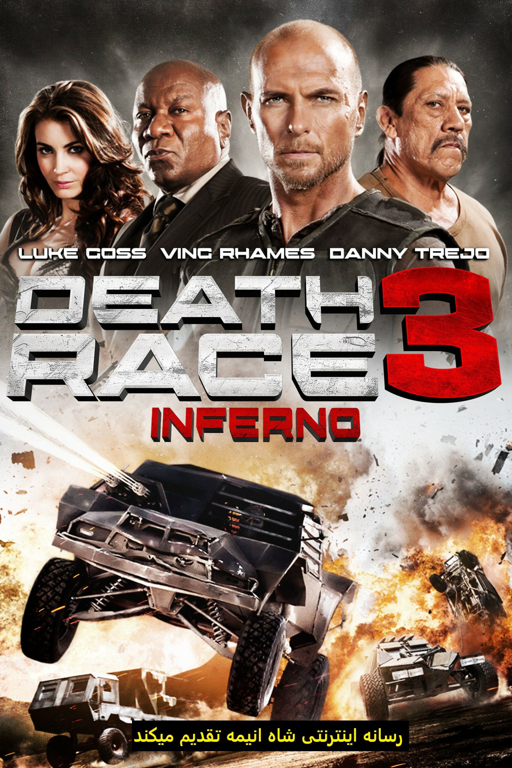 تماشای فیلم مسابقه مرگ 3 : جهنم Death Race: Inferno 2013