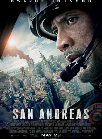 تماشای فیلم سن آندریاس San Andreas 2015