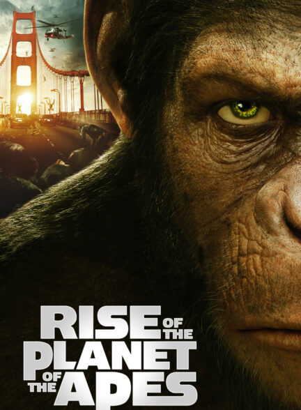 تماشای فیلم ظهور سیاره میمون‌ها Rise of the Planet of the Apes 2011