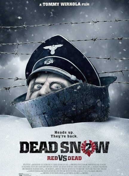 تماشای فیلم برف مرده ۲: قرمز در مقابل مرده Dead Snow 2: Red vs. Dead 2014 زامبی