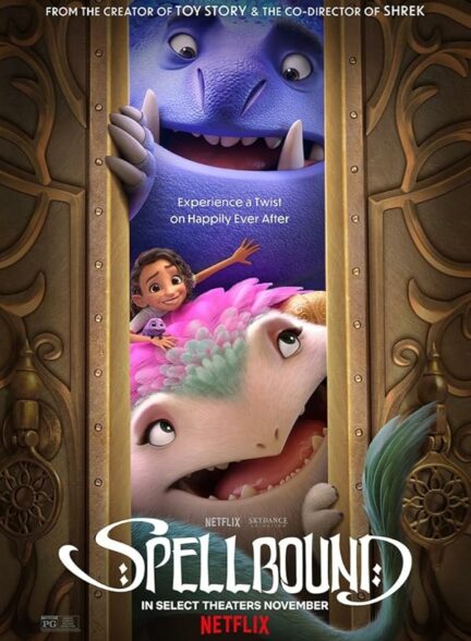 تماشای انیمیشن طلسم شده Spellbound 2024