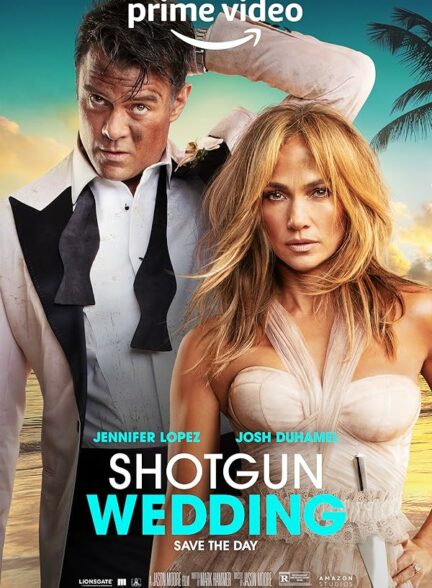 تماشای فیلم Shotgun Wedding 2022